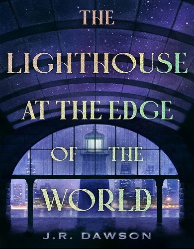 کتاب رمان انگلیسی The Lighthouse at the Edge of the World